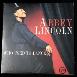 セール！Who Used To Dance Abbey Lincoln CD