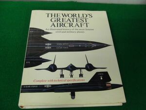 THE WORLD’S GREATEST AIRCRAFT 洋書※汚れ、シミあり