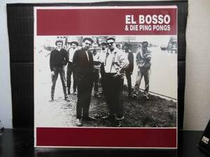 EL BOSSO & DIE PING PONGS / SAME LP