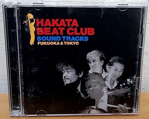 HAKATA BEAT CLUB　浦田賢一 梶浦雅裕 川嶋一秀 池畑潤二 陣内孝則 花田裕之 サンハウス ルースターズ ザ・モッズ シーナ＆ロケッツ