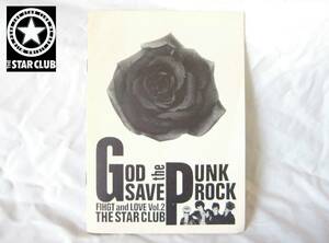 THE STAR CLUB【GOD SAVE THE PUNK ROCK FIGHT and LOVE Vol.2】ミニブック 【管SS04】送料￥１８５