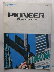 ★希少★PIONEER★CAR AUDIO CATALOG(