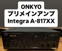 [ジャンク品]ONKYO プリメインアンプ Integra A-817XX