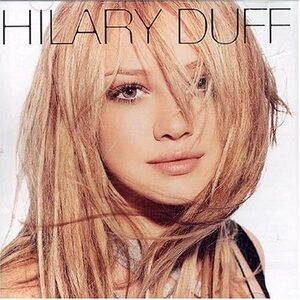 Hilary Duff ヒラリー・ダフ 輸入盤CD