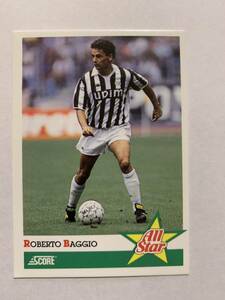 SCORE ALL STAR ROBERTO BAGGIO ロベルト・バッジョ；スコア、ユベントス、1991、