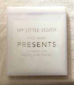 CDアルバム『PRESENTS』MY LITTLE LOVER