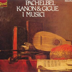 蘭LP I Musici Pachelbel: Kanon & GIGUE FG5012 PHILIPS /00260