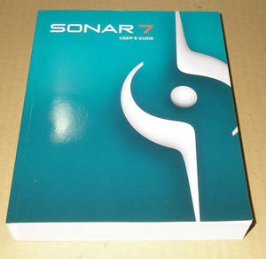 ★ROLAND CAKEWALK SONAR 7 User’s Guide 使用説明書 日本語★