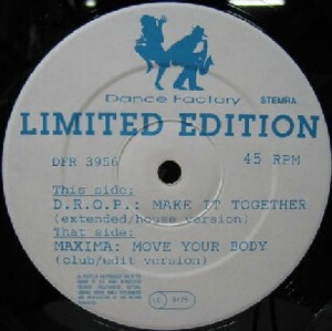 %% D.R.O.P. / MAKE IT TOGETHER (DFR 3956) MAXIMA / MOVE YOUR BODY + ジュリアナヒット！　12インチ