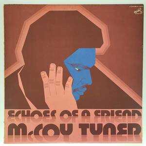 良盤屋◆LP◆Jazz；マッコイ・タイナー/エコーズ・オブ・ア・フレンド　McCoy Tyner/Echoes Of A Friend/1972 ◆Modal◆J-3017