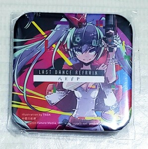 ボーカロイド　初音ミク　 八王子P LAST DANCE REFRAIN 　Amazon　アマゾン　オリジナル　スクエア　缶バッジ　少し凹凸あり未開封品