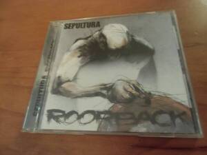 SEPULTURA [セパルトゥラ] 2003年 『ROORBACK』 CD