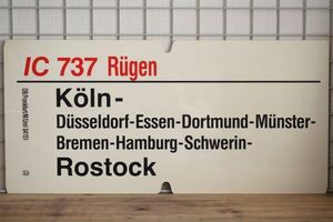 DB ドイツ国鉄 大型サボ IC インターシティ737 Rugen号 Koln Rostock Hamburg