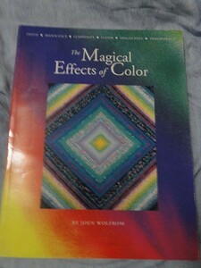 キルト洋書　The Magical Effects of Color