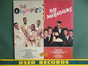 The Olympics / The Marathons ： The Olympics Meet The Marathons LP (( 50