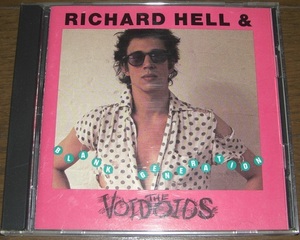 CD リチャード・ヘル ＆ ザ・ヴォイドイズ ブランク・ジェネレーション RICHARD HELL & THE VOIDOIDS BLANK GENERATION NYパンク PUNK