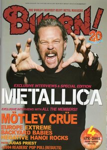 BURRN!★2005年4月号★特集 : METALLICA・他