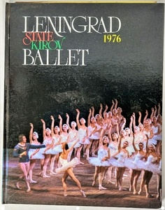 LENINGRAD STATE KIROV BALLET 1976 /NEW ARTISTS ASSOCIATION