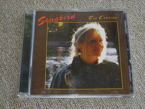 EVA CASSIDY / SONGBIRD