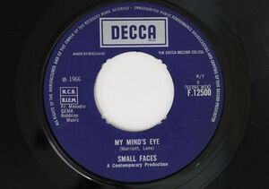 英7 Small Faces My Minds Eye F12500 Decca /00080