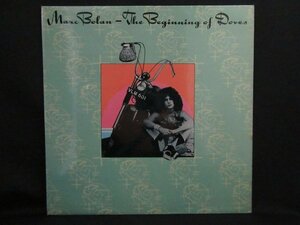 Marc BOLAN★The Biginning of Doves UK Track オリジナル