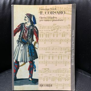 RICORDI VERDI G. - IL CORSARO オペラ ヴォーカル スコア 海賊