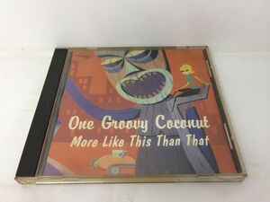 CD/One Groovy Coconut More Like This Than That/One Groovy Coconut/Ska Satellite Records/MR9013/【M001】