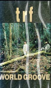 ■ trf ( YU-KI / DJ KOO / SAM ) [ WORLD GROOVE ] 新品 未開封 VHS ビデオ 即決 ♪