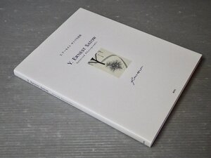 【写真集】Y.アーネスト・サトウ写真集『Selected Photographs』◆講談社/1998年◆寄稿 高階秀爾/浅田彰/森村泰昌/他