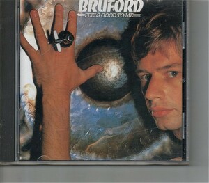 ks*ビル・ブルフォード/Bruford「Feels Good To Me」/