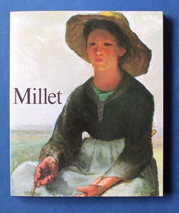 「Millet 《ミレー展― ボストン美術館蔵》」図録 ◆1984年／日本橋・高島屋ほか　