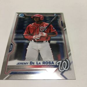 ★MLB 2021 BOWMAN chrome 【jeremy de la rosa 】1st bowman★即決