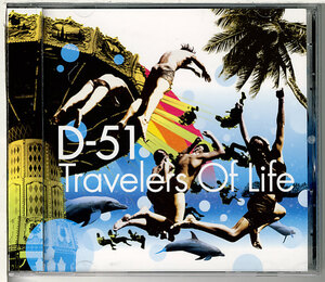 D-51★Travelers Of Life