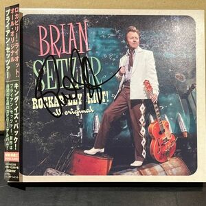 Brian Setzer 本人直筆サイン入り！Rockabilly Riot! All Original ブライアン・セッツァー Stray Cats ストレイ・キャッツ 帯付き 日本盤