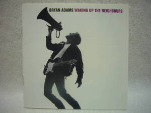 BRYAN ADAMS ブライアン・アダムス ／ WAKING UP THE NEIGHBOURS ／ 即落札