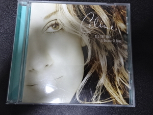 CELINE DION（セリーヌ・ディオン）「ALL THE WAY...A DECADE OF SONG」1999年輸入盤EPIC/550 MUSIC 496654.2