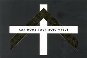 AAA DOME TOUR 2019 +PLUS(初回生産限定版)(Blu-ray Disc)/AAA