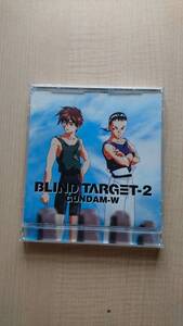 新機動戦記ガンダム W BLIND TARGET-2　Ｏ1505/ 関俊彦/伊藤健太郎/石野竜三/緑川光