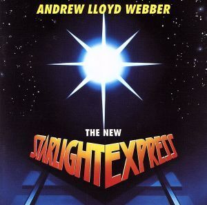 【輸入盤】New Starlight Express/アンドリュー・ロイド・ウェバー