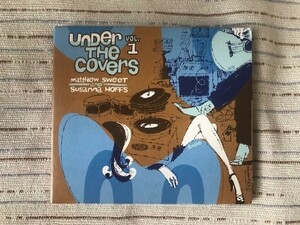 【中古CD】UNDER THE COVERS Vol.1 マシュー・スウィート　スザンナ・ホフス　紙ジャケット