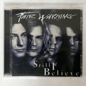 FAIR WARNING/STILL I BELIEVE/AVALON MICP10182 CD □