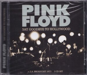 即決(E249)【Pink Floyd ピンク・フロイド / Say Goodbye To Hollywood 1972 《2枚組CD》】未開封/新品