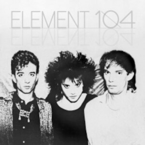 Element 104 East Side Of Heaven Vinyl 7" EP (Limited Edition 250) Kernkrach Krach027 (2015) 80s Synth Pop New Wave