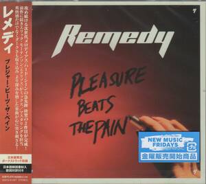 【新譜/国内盤新品】REMEDY レメディ/Pleasure Beats The Pain*メロハー