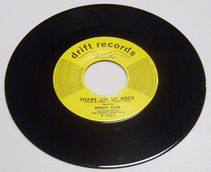 45rpm/ SHAKE UM UP ROCK - BENNY CLIFF - THE BREAKING POINT / 50s,ロカビリー,FIFTIES,drift records, re MA REPRO