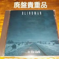 廃盤　BLINDMAN　IN THE DARK　メタル　ジャパメタ　メロハー