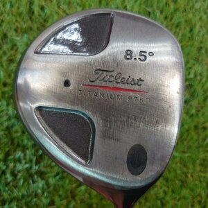 タイトリスト　Titleist　TITANIUM　975D　S　8.5°　右　C0009