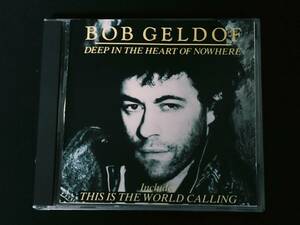 ■即決/中古CD■BOB GELDOF：「DEEP IN THE HEART OF NOWHERE」国内盤