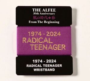 即決! THE ALFEE 50th Anniversary LIVE TOUR 2024 ☆ RADICAL TEENAGER リストバンド 未開封新品 / 風の時代・春 From The Begining