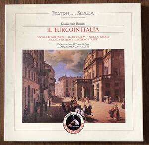 3LP / 伊・TEATRO SCALA / N.R.Lemeni, M.Callas, N.Gedda, Gavazzeni・Coro del Teatro alla Scala / ROSSINI_歌劇「イタリアのトルコ人」